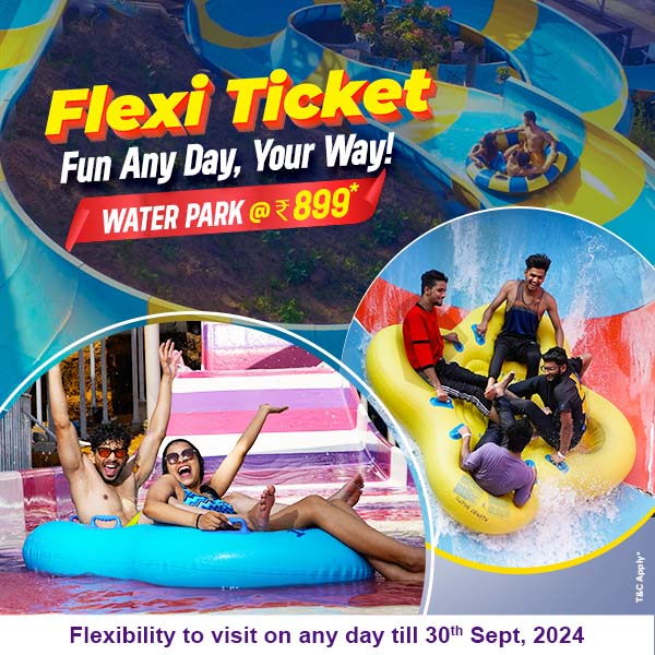 Flexi Open Ticket Water Park